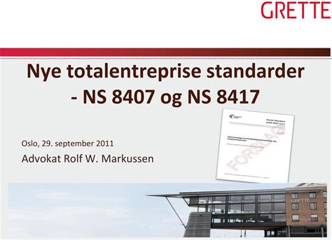 Totalentrepriser NS 8407 og NS 8417 – Codex Advokat.